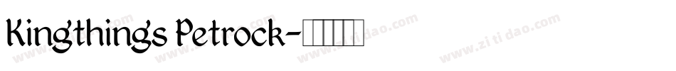 Kingthings Petrock字体转换